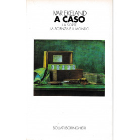 A caso. La sorte