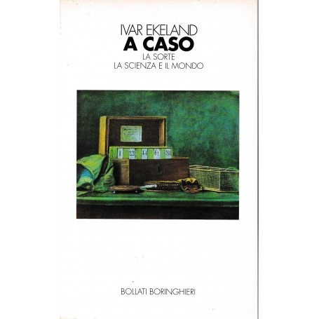 A caso. La sorte