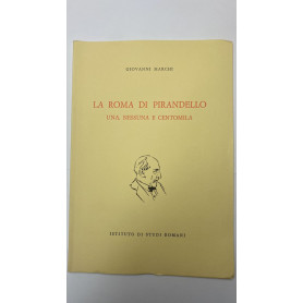 La Roma di Pirandello. Una nessuna e centomila