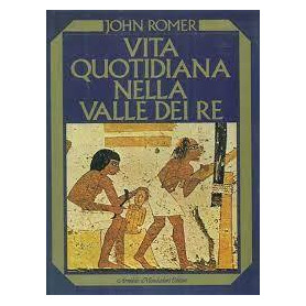 Vita quotidiana nella Valle dei re