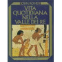 Vita quotidiana nella Valle dei re