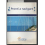 pronti a navigare