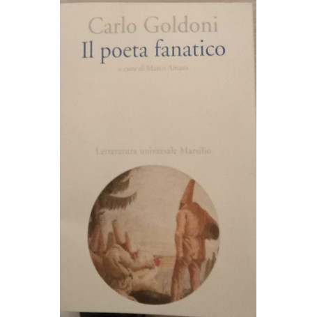 Il poeta fanatico.