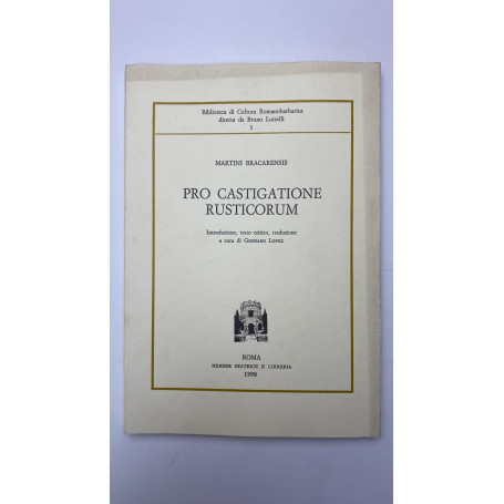 Martini Bracarensis Pro castigatione rusticorum