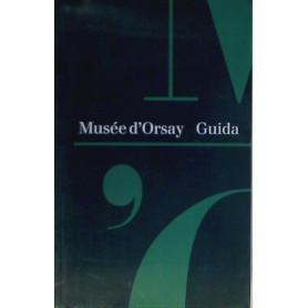 Le Musée d'Orsay (guide italien)
