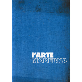 L'arte moderna vol. VIII°: la continuità dell'immagine: realtà naturale realtà lirica e realtà sociale.