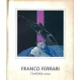 Franco Ferrari. L'ineffabile senso