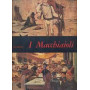 I Macchiaioli.