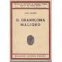 Il granuloma maligno