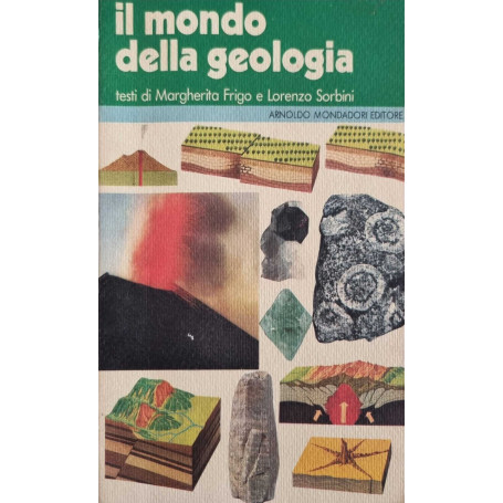 Il mondo della geologia