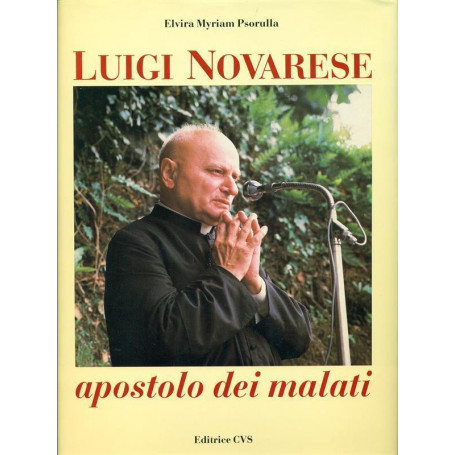 LUIGI NOVARESE apostolo dei malati