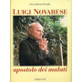 LUIGI NOVARESE apostolo dei malati