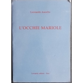 L'occhie mariole