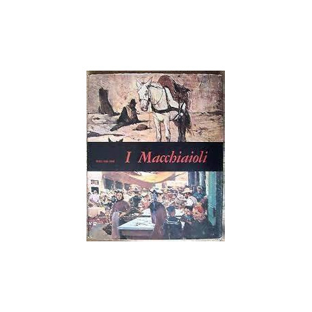 I Macchiaioli