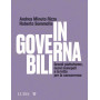 Ingovernabili. Grandi piattaforme nuovi monopoli e la lotta per la concorrenza
