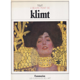 Tout l'oeuvre peint de Klimt (Les Classiques de l'art) (French Edition)