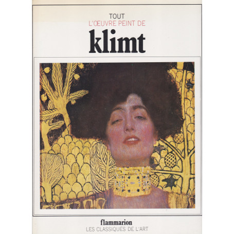 Tout l'oeuvre peint de Klimt (Les Classiques de l'art) (French Edition)