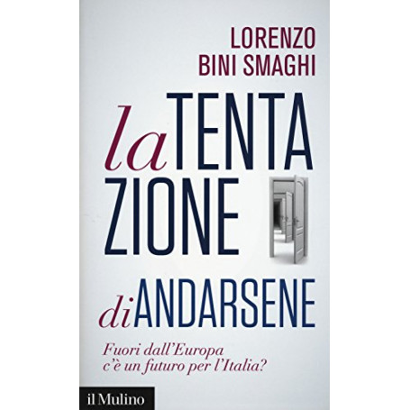 La tentazione di andarsene. Fuori dall'Europa c'è un futuro per l'Italia?