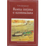 Roma intima e sconosciuta