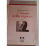 L'abuso della ragione