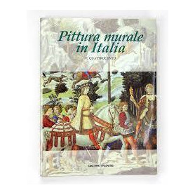 Pittura murale in Italia il Quattrocento.