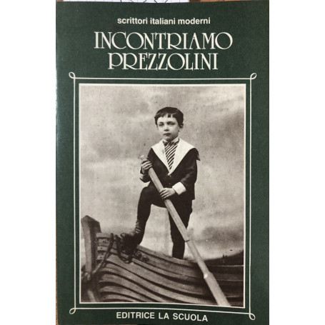 Incontriamo Prezzolini