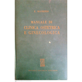 Manuale di clinica ostetrica e ginecologica vol.1