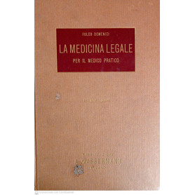La medicina legale per il medico pratico