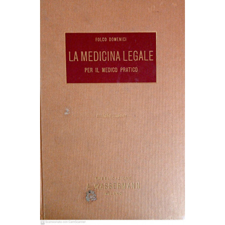 La medicina legale per il medico pratico