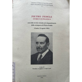 Pietro Fedele. Storico e politico