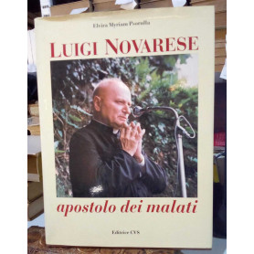 Luigi Novarese apostolo dei malati