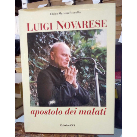 Luigi Novarese apostolo dei malati