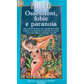 Ossessioni fobie e paranoia