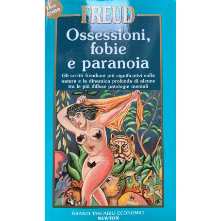 Ossessioni fobie e paranoia