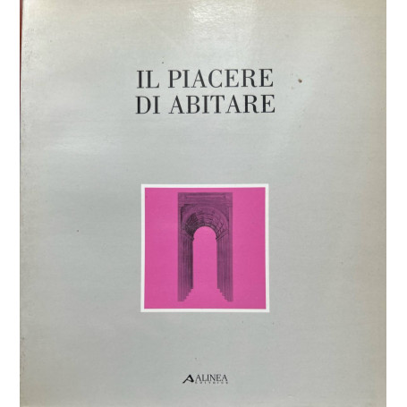 Il piacere di abitare