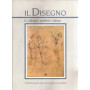 IL DISEGNO le collezioni pubbliche italiane parte 2