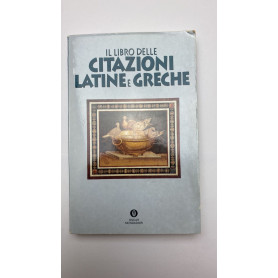 Il libro delle citazioni latine e greche