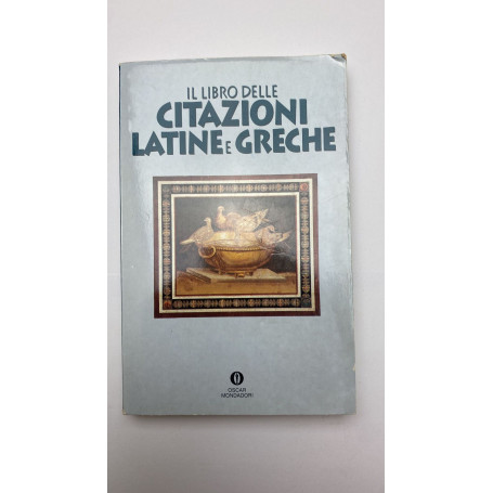 Il libro delle citazioni latine e greche