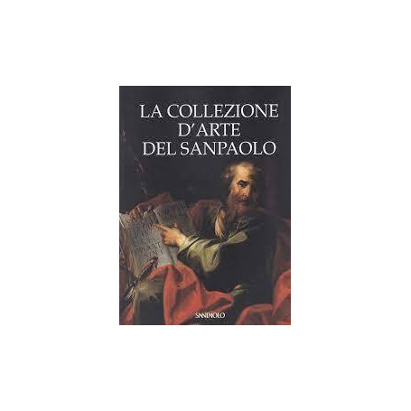La collezione d'arte del Sanpaolo
