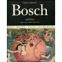 L'opera completa di Bosch. Appparato critici e filogici di Mia Cinotti.