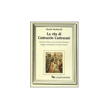 La vita di Castruccio Castracani