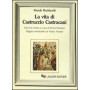 La vita di Castruccio Castracani