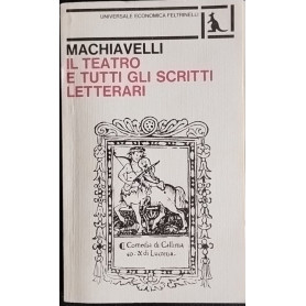 Il teatro e tutti gli scritti letterari