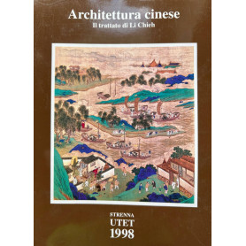 Architettura cinese. Il trattato di Li Chieh