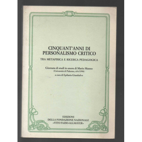 cinquant'anni di personalismo critico