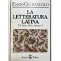 La letteratura latina. 3 - Da Tacito all'età cristiana