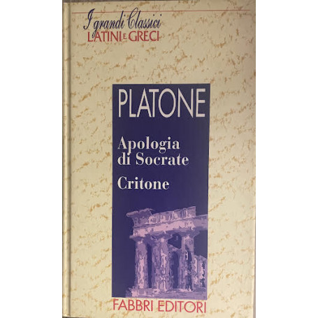 Apologia di Socrate. Critone