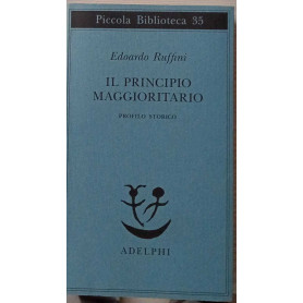Il principio maggioritario. Profilo storico.