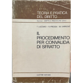 Il procedimento per convalida di sfratto