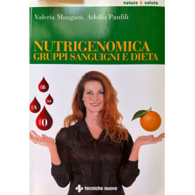 Nutrigenomica gruppi sanguigni e dieta